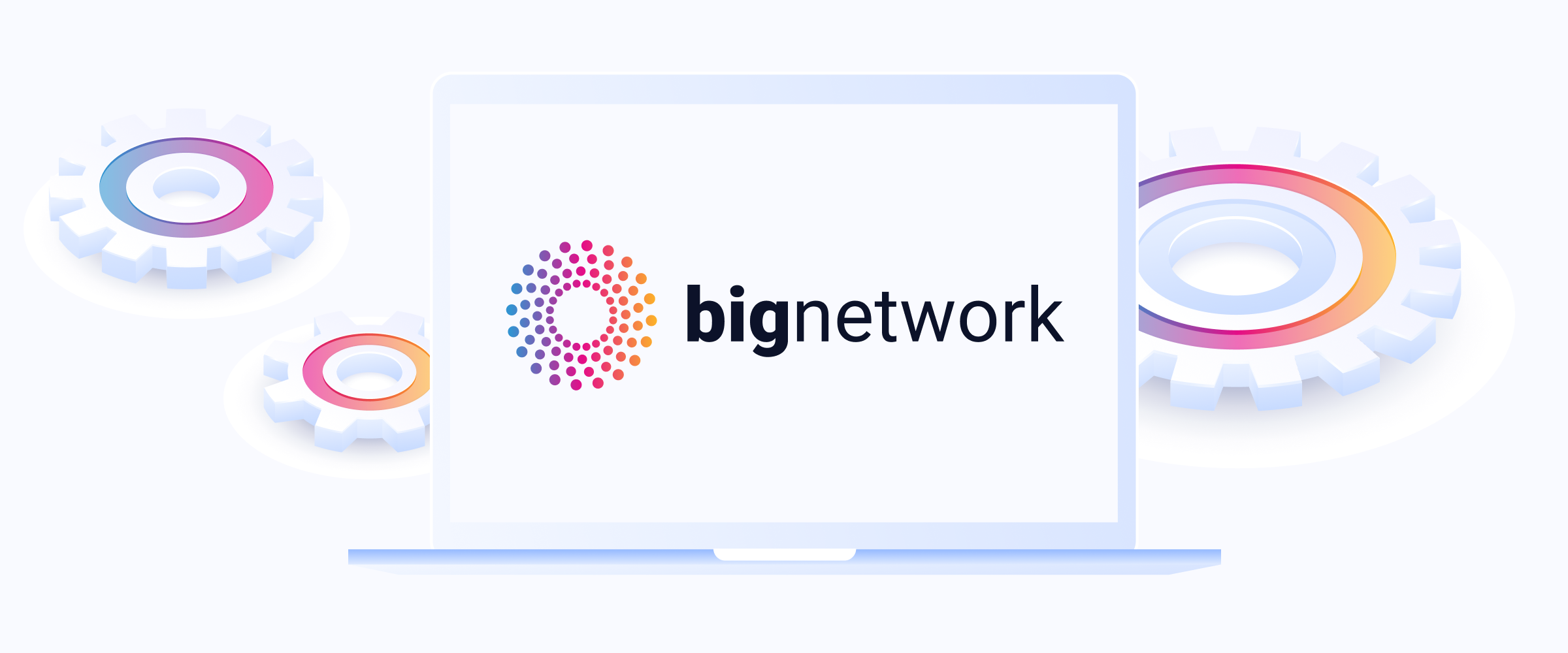 Introducing solutions Big Network