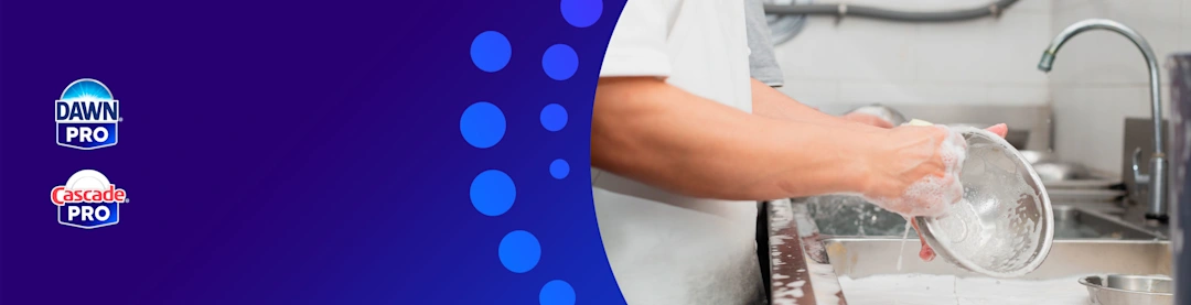 Dishwashing Products for Restaurants and Food Service | P&G PRO