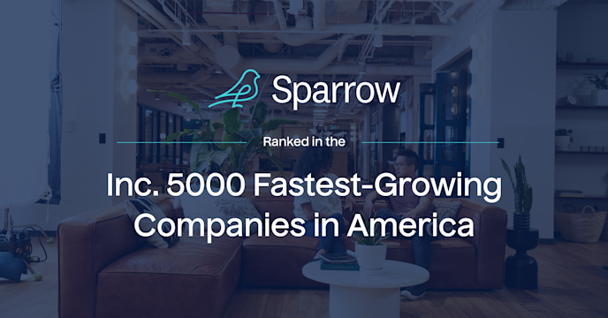 Sparrow Ranks on the 2025 Inc. 5000 List of America’s Fastest-Growing Private Companies card image