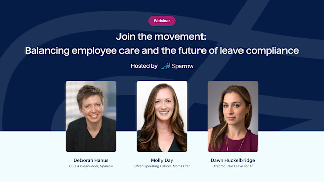 Join the Movement: Balancing Employee Care and the Future of Leave Compliance (Virtual Panel) card image