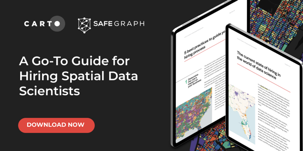 A Go-To Guide for Hiring Spatial Data Scientists