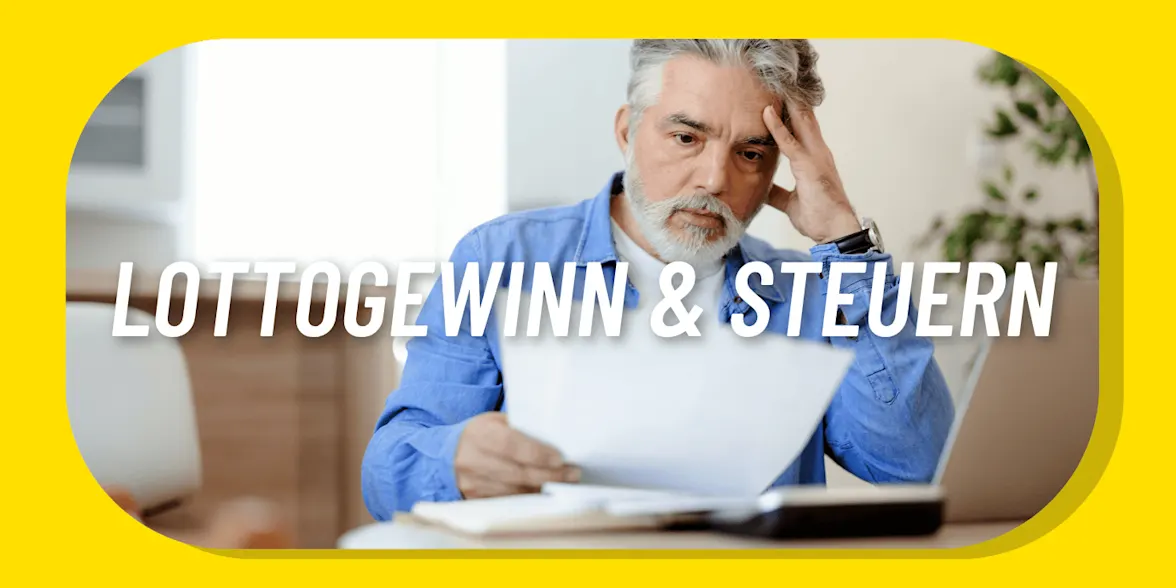 Steuern bei Lottogewinn: Das solltest du beachten