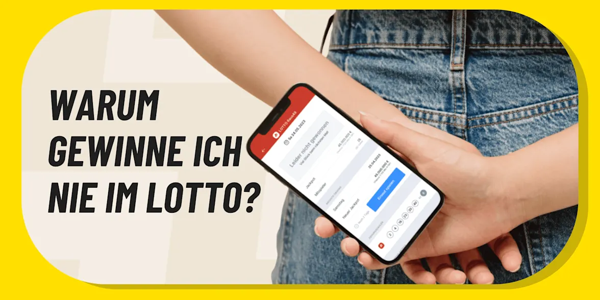 Warum gewinne ich nie im Lotto?