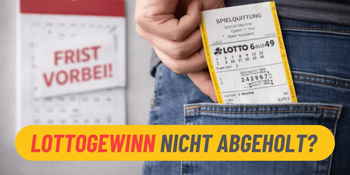 Lottogewinn nicht abgeholt: Was passiert mit dem Geld?