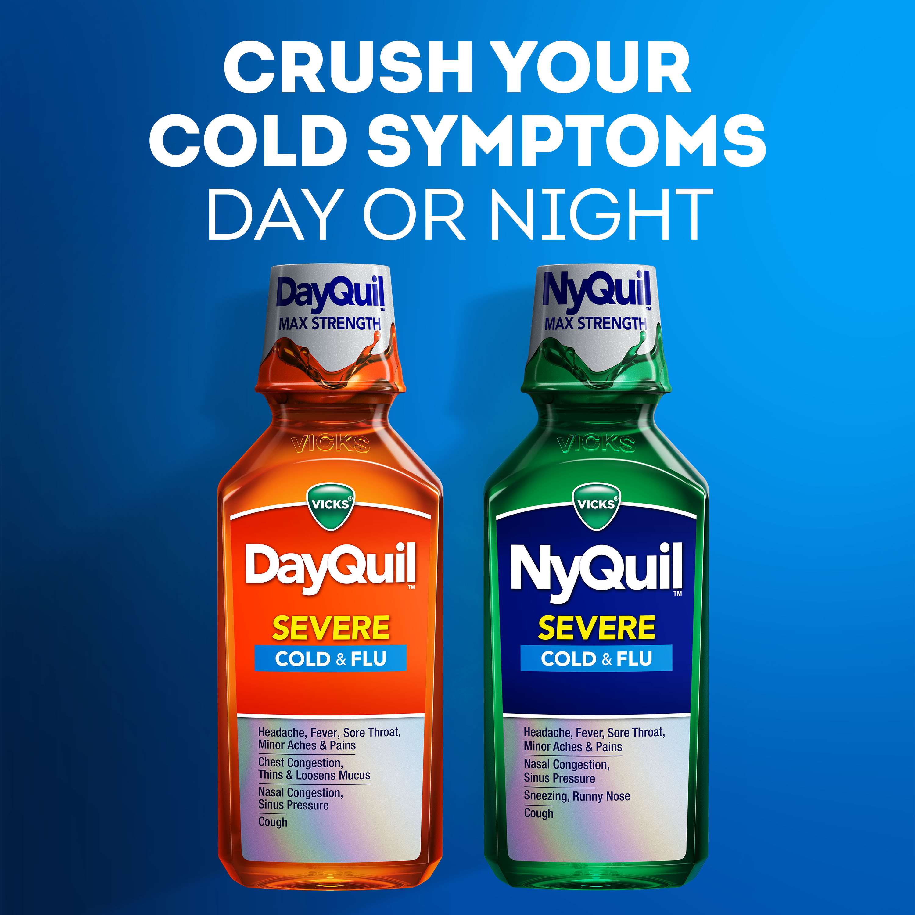 Crush your cold symptoms day or night