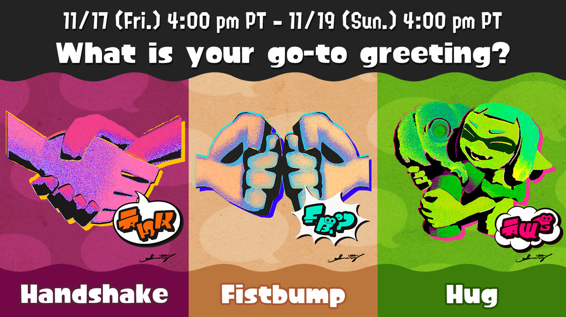 Splatfest signboard - What is your go-to greeting? Handshake, Fistbump, or Hug?