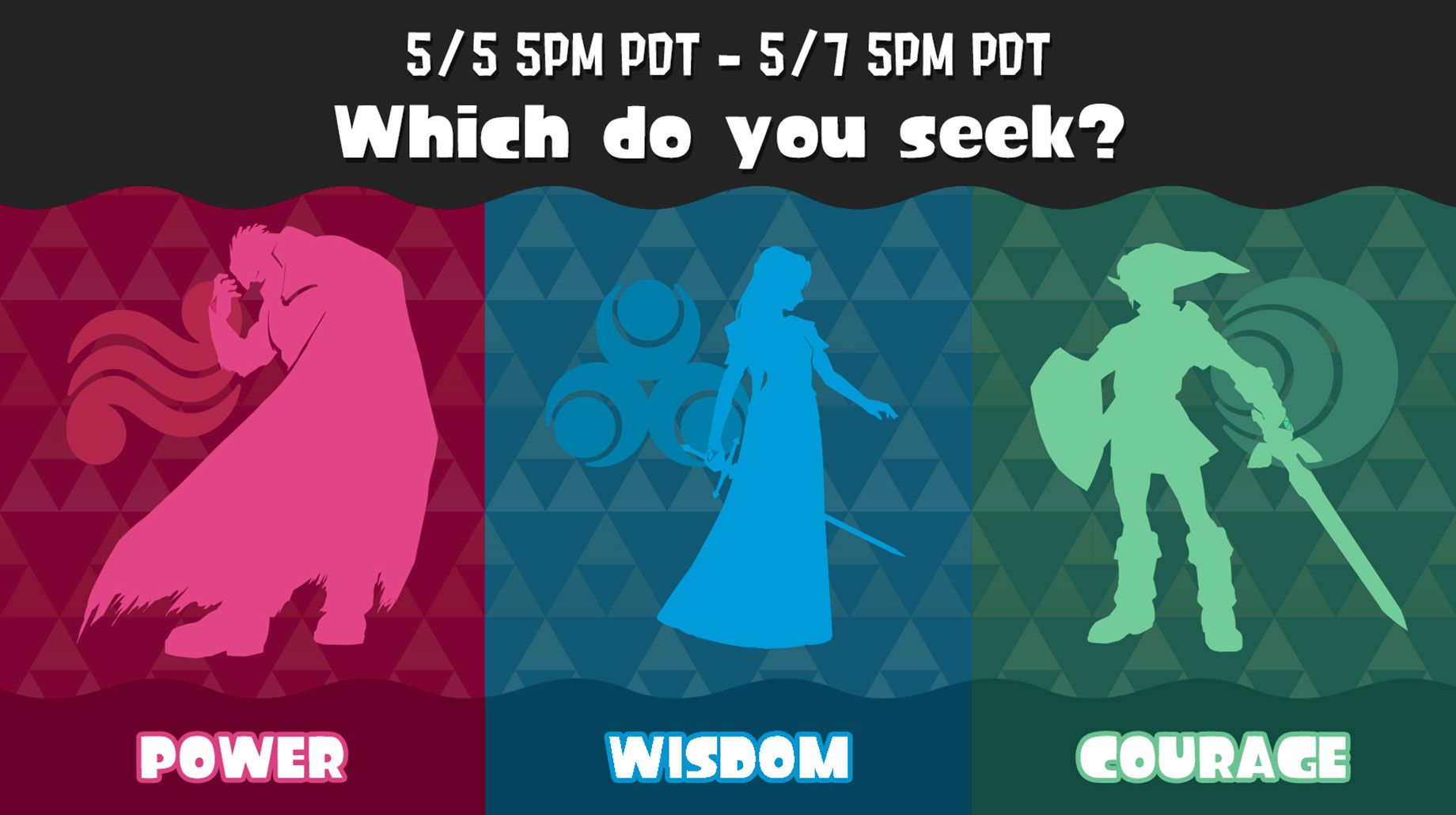 Which do you seek? Power, Wisdon, Courage