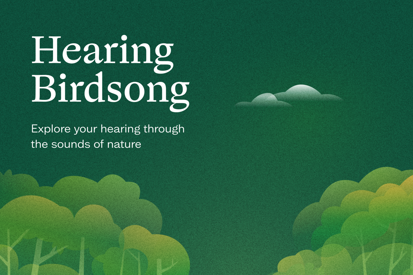 Humanising hearing tests, using the sound of birdsong