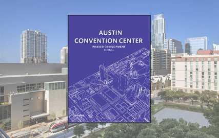 Austin Convention Center Redevelopment and Expansion Proof of Concept (2021)