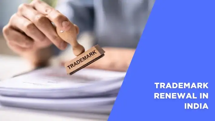 Trademark Registration & Renewal in India 2026: Latest IP India Updates & Process