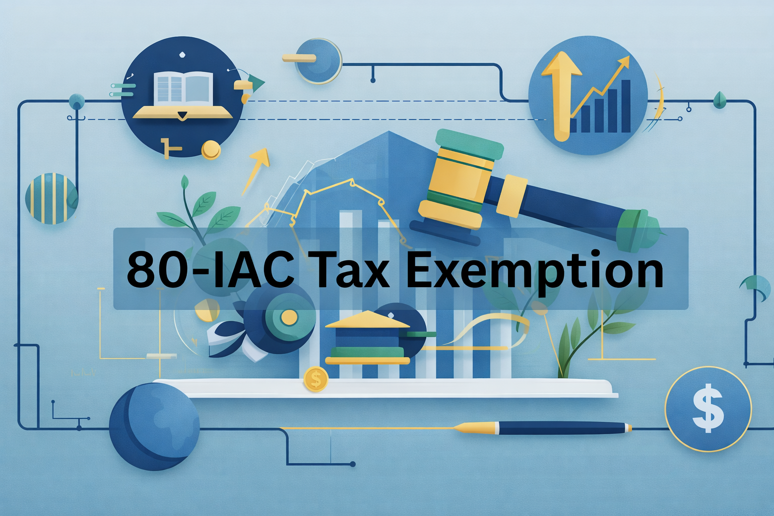 Startup Tax Holiday Under Section 80-IAC Extended Till 2030 – Complete Guide for Entrepreneurs