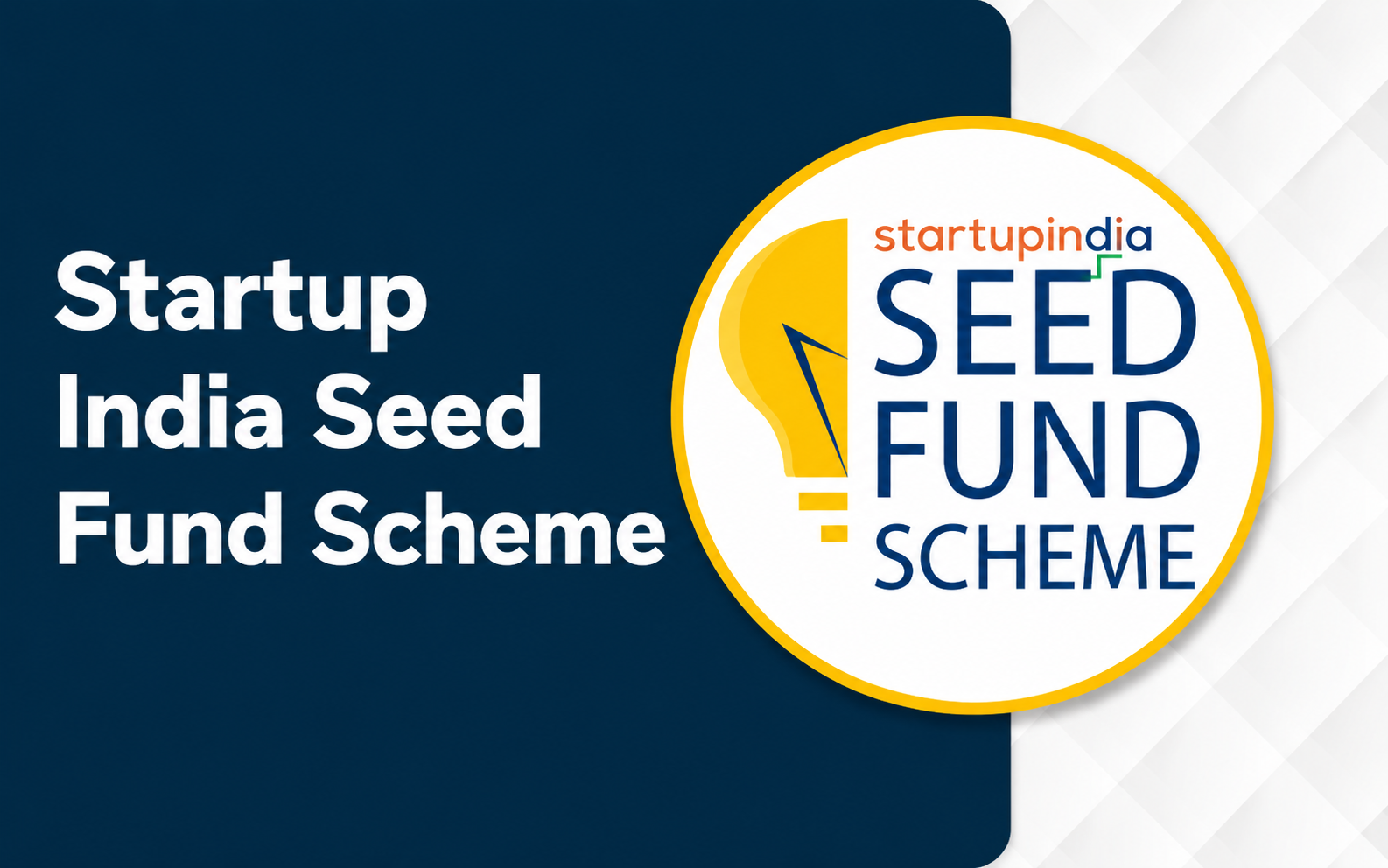Startup India Seed Fund Scheme 2026: Latest Updates & Benefits