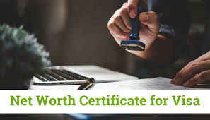 Why Net Worth Certificate Is Important for Visa