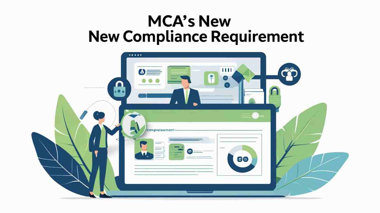 MCA Introduces New E-Compliance System to Track Company Filings in Real Time