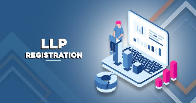 LLP Registration in India 2025: Benefits, Process & Latest Updates