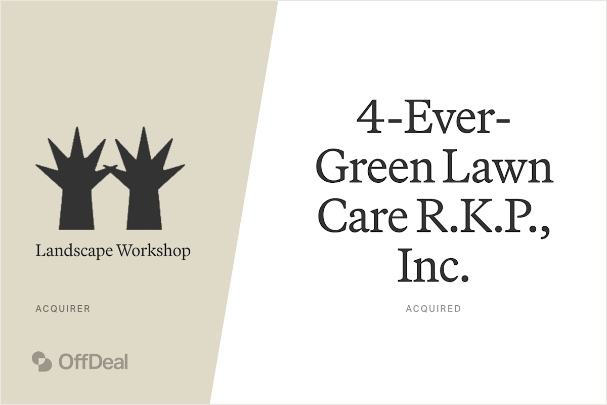 Landscape Workshop and 4-Ever-Green Lawn Care R.K.P., Inc.