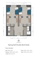 Double Semi-Suite Floorplan in Spring Hall Double Semi-Suite Floorplan in Spring Hall