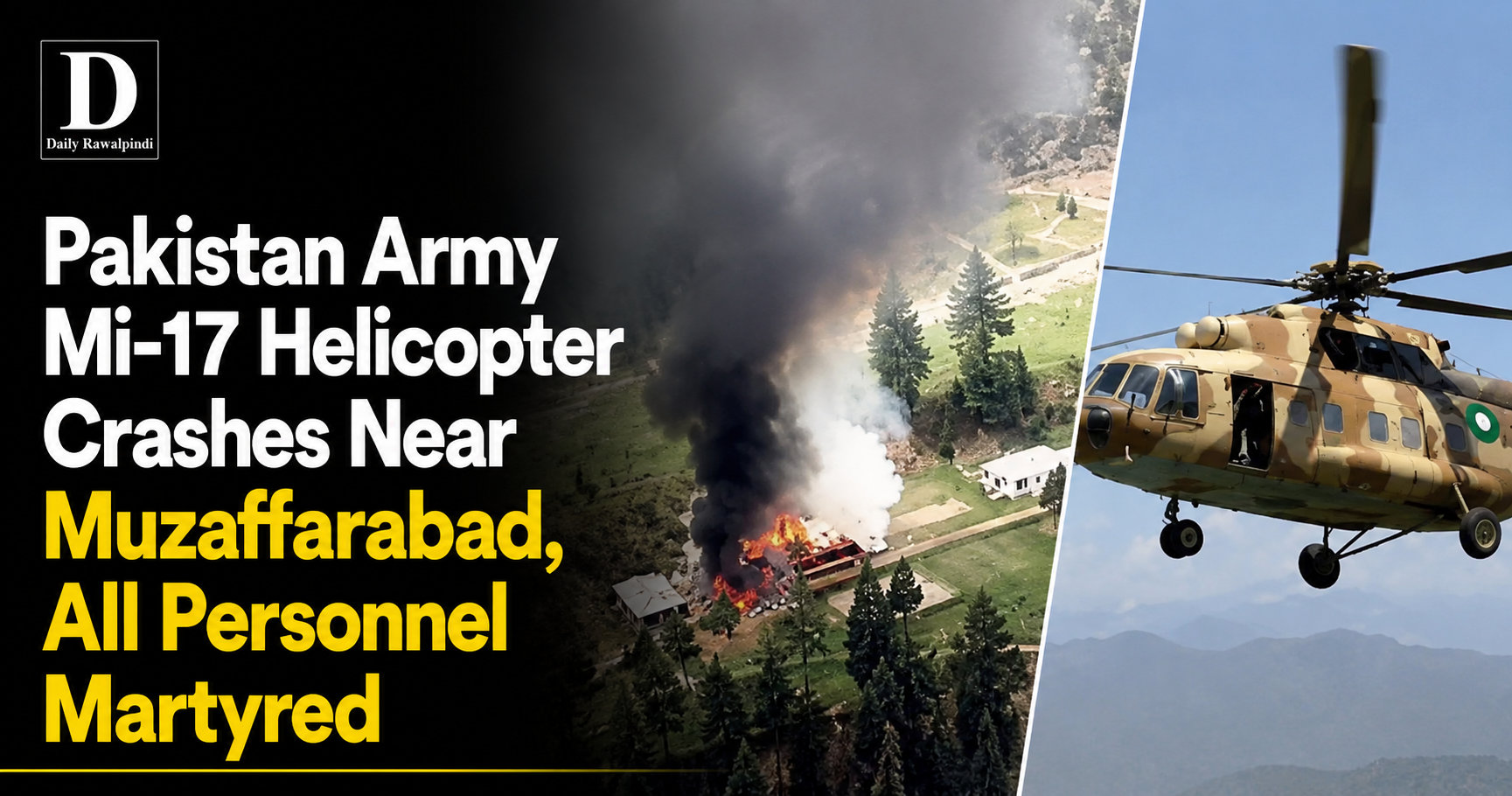 Pakistan Army Mi-17 Helicopter Crashes Near Muzaffarabad, All Personnel Martyred