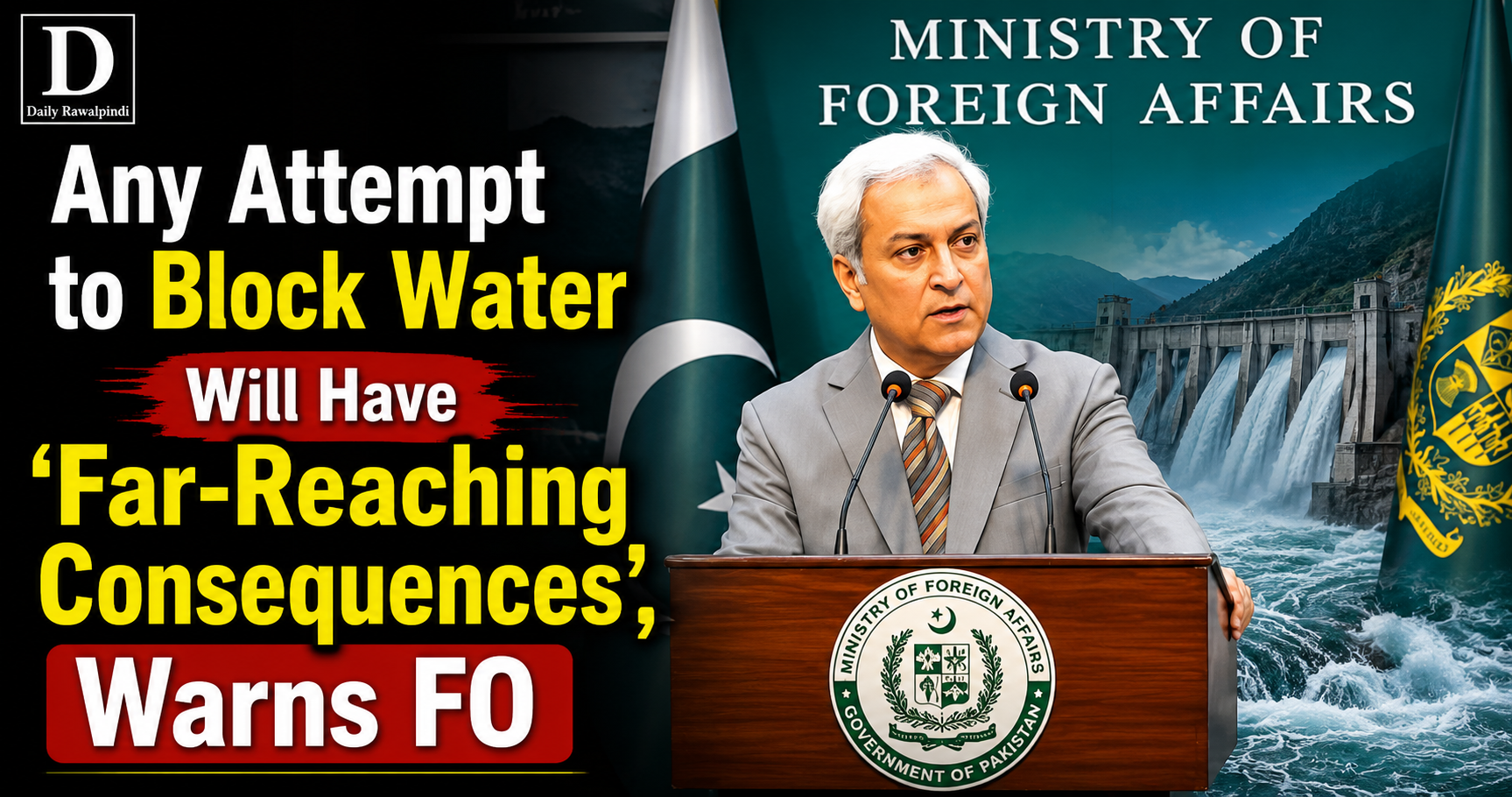 Pakistan Issues Strong Warning After Indian Minister Says 'Not a Single Drop' Will Reach Pakistan
