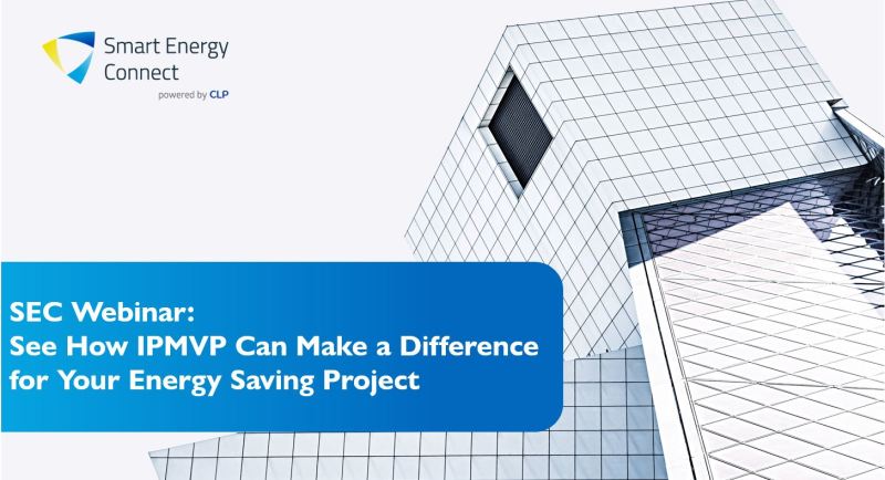 SEC Webinar: See How IPMVP Can Make a Difference for Your Energy Saving Project