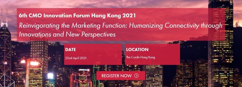 CMO Innovation Forum Hong Kong 2021