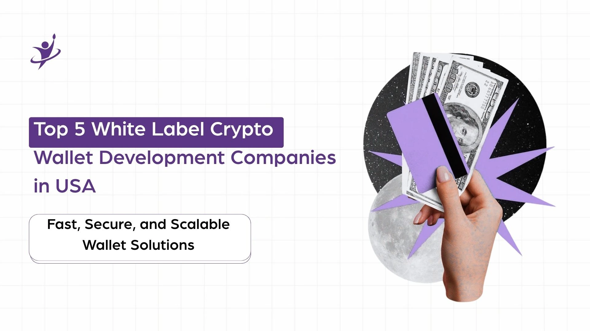 Top 5 White Label Crypto Wallet Development Companies USA