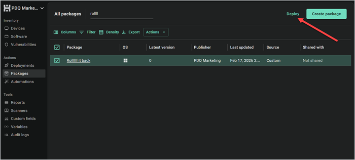 PDQ Connect Packages list showing Rolllll it back package selected for deployment