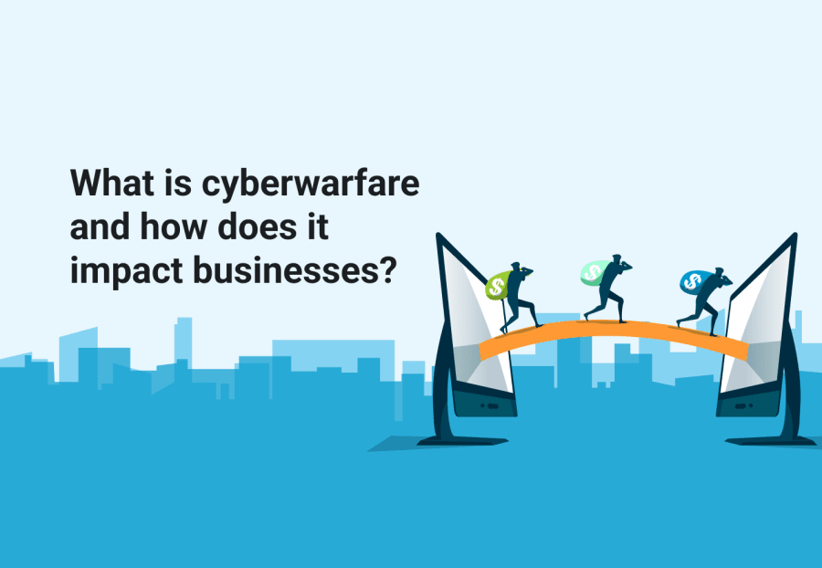 What is cyberwarfare and how does it impact businesses Banner Image