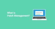 Patch Management 101 What Is Patch Management PDQ