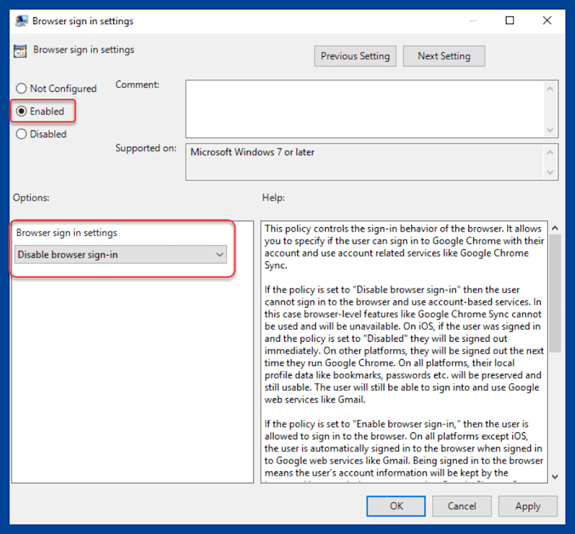 Enable the policy and disable browser sign-in