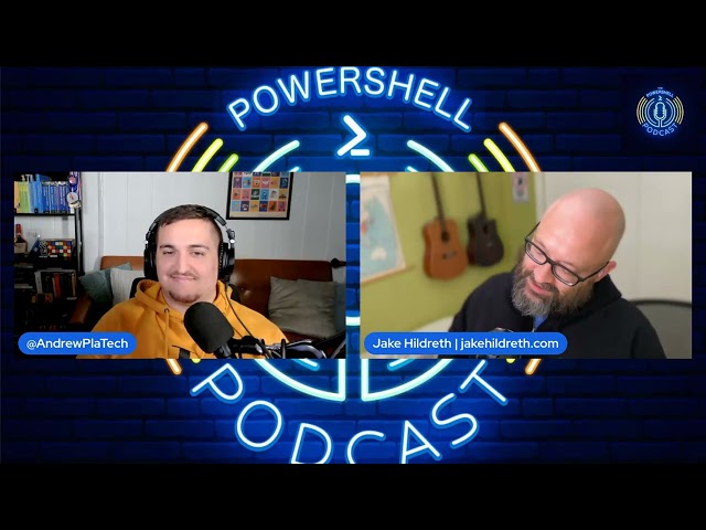 Ep. 157, Building Secure PowerShell Solutions with Jake Hildreth