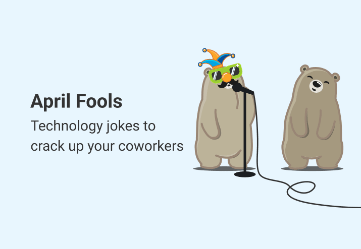 April Fools Technology jokes to crack up your coworkers