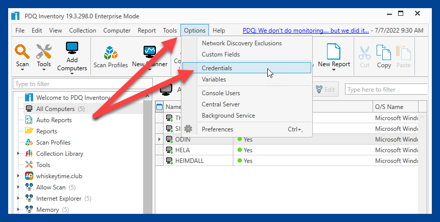 Open PDQ Inventory and navigate to the Options drop down followed by selecting Credentials