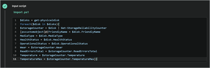 PDQ Connect input script step showing a PowerShell disk health script.