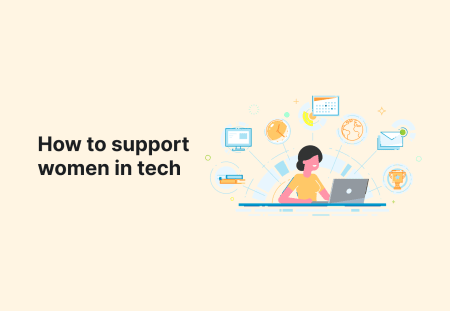 How to support women in tech