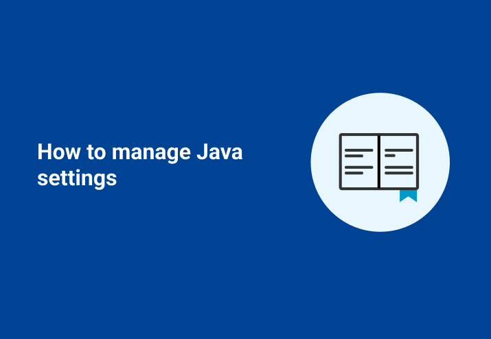 How to manage Java settings | PDQ