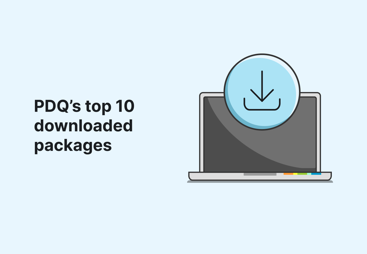 Top 10 most downloaded PDQ packages of 2022 PDQ