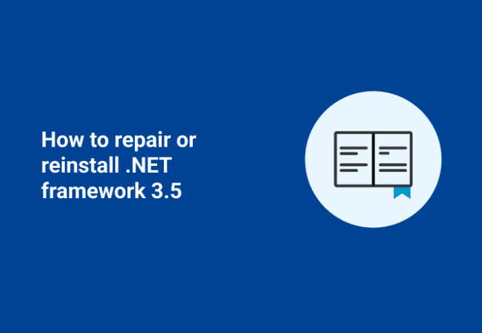 How to repair or reinstall .NET framework 3.5