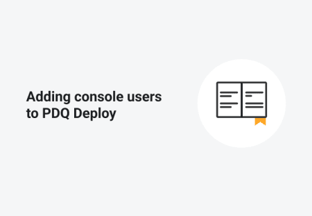 Adding Console Users to PDQ Deploy