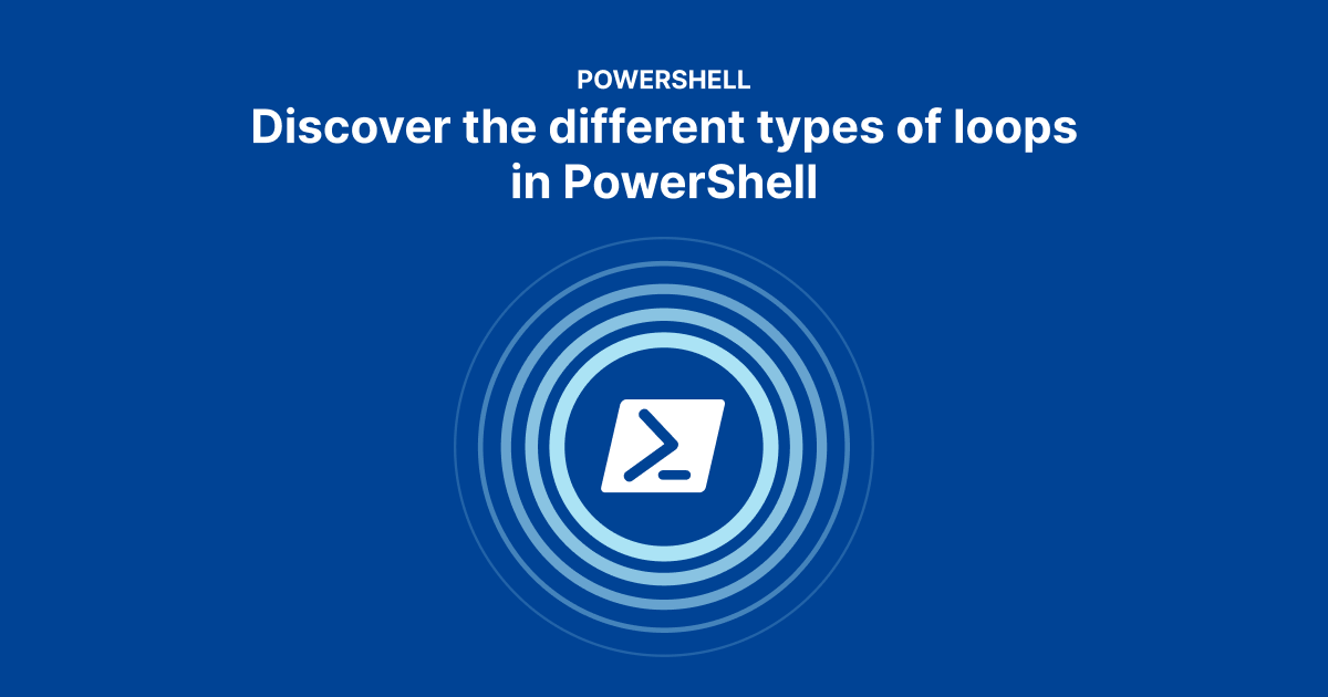 How to use PowerShell for loops: A complete guide | PDQ