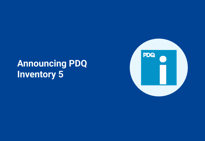 Announcing PDQ Inventory 5