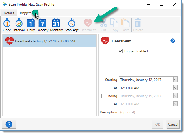 This is set up on the Triggers tab of the Scan Profile window