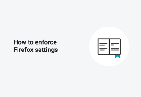 How to Enforce Firefox Settings