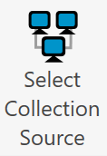Select Collection Source