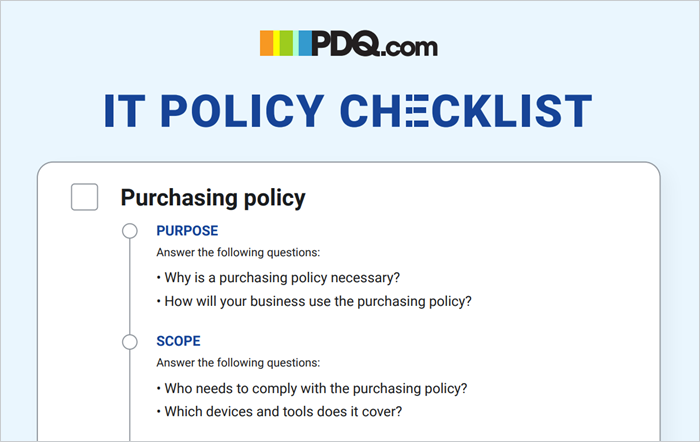 PDQ IT policy checklist showing a section for a purchasing policy with fields for purpose and scope, including questions about why the policy is necessary and how the business will use it.