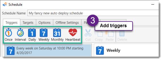 PDQ Deploy   Schedules   Add Triggers