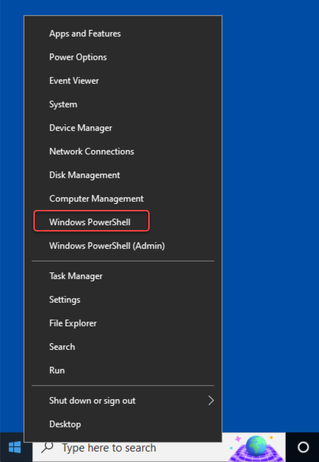 Open Windows PowerShell by right-clicking on Start and clicking Windows PowerShell