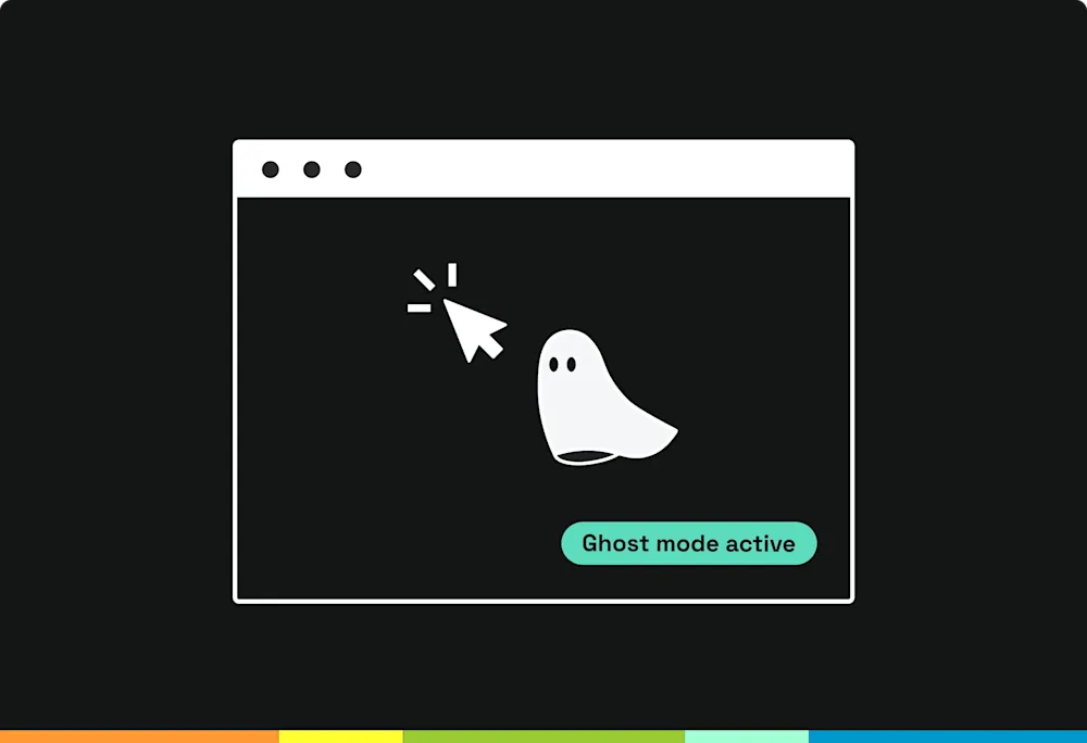 Ghost Mode