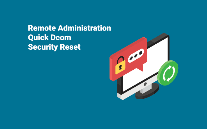 DCOM-security-reset