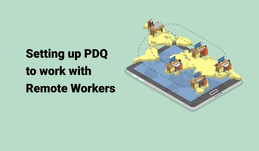 setting up pdq to work with remote workers